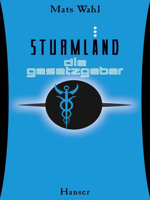 Title details for Sturmland--Die Gesetzgeber by Mats Wahl - Available